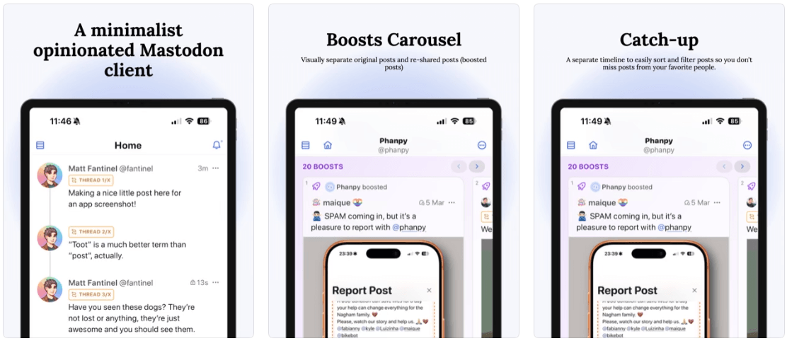 3 iPhanpy screenshots highlighting the features: a minimalist opinionated Mastodon client, Boosts Carousel and Catch-up